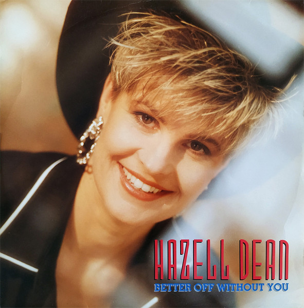 Better Off Without You by Hazell Dean