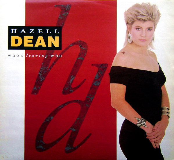 Who's Leaving Who by Hazell Dean